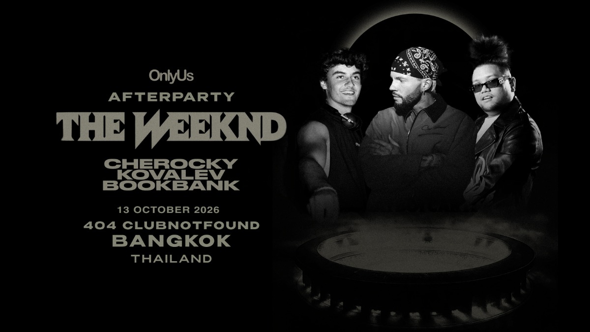 AfterParty Weeknd concert / 404 Club Not Found — 13 октября 2026, Бангкок